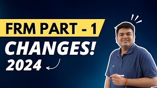 Changes for FRM P1 | 2024 by Aswini Bajaj 9,477 views 5 months ago 12 minutes, 25 seconds