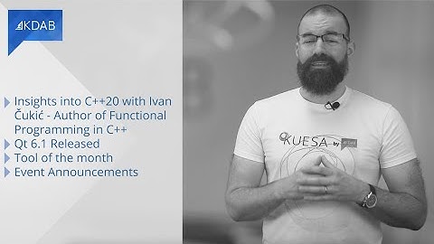 KDAB News 5/2021 - Insights into C++20 with Ivan Čukić; Qt 6.1 released; Qt DevCon 2021 in Berlin