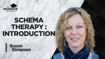 Schema Therapy: An Introduction - Dr Susan Simpson