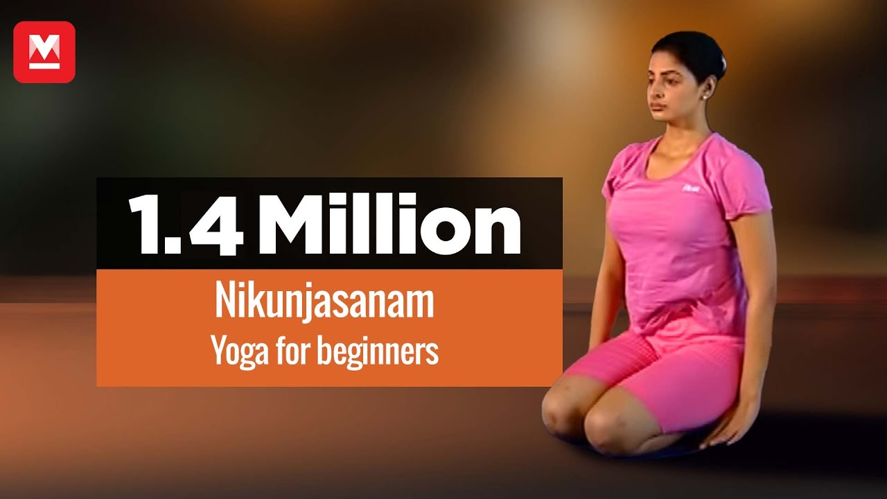 Nikunjasanam Yoga for beginners by Yamini Sharma Health Benefits
