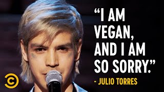 The Hardest Part About Being Vegan - Julio Torres