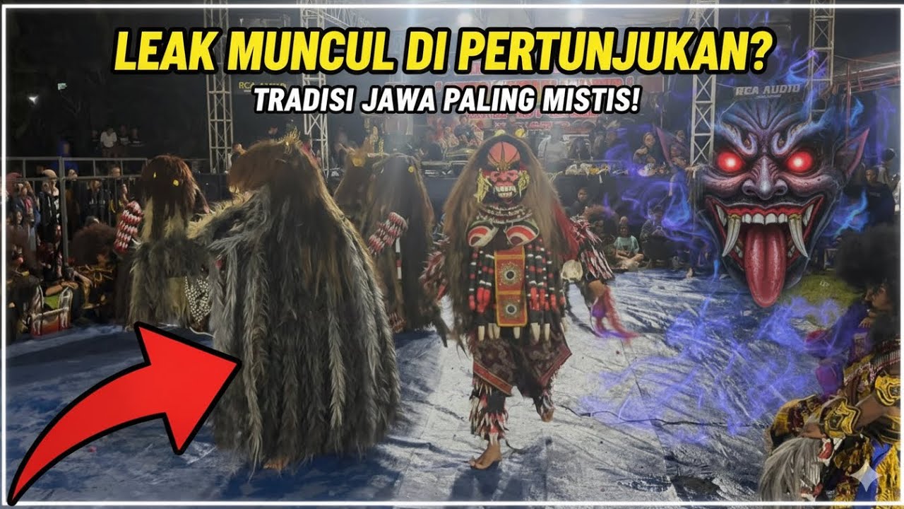 PENONTON MEMBLUDAK !! PERTUNJUKAN LEAK BARONGAN KTM JAWA TENGAH KAB BATANG