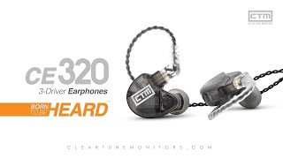 CTM CE320 3-driver earphones - Born to be heard