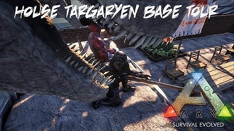 ARK Survival Evolved - Primitive Plus Official The Center Map - House Targaryen - Base Tour - S4E11