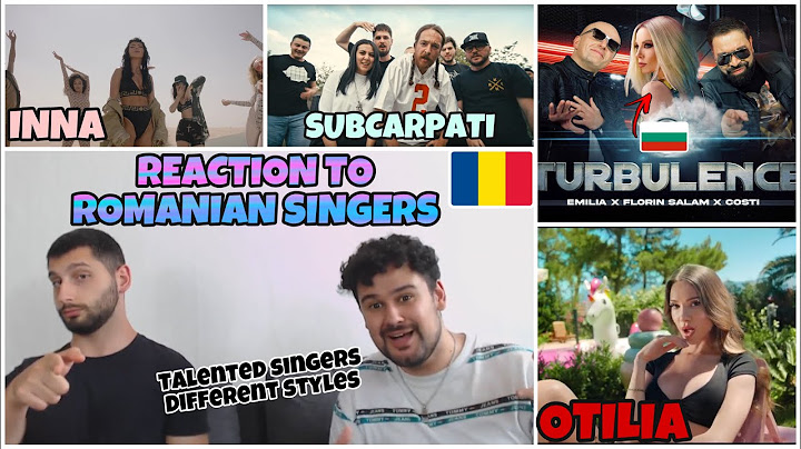 Reaction to ROMANIAN SINGERS: INNA & Otilia & EMILIA x FLORIN SALAM x COSTI & Subcarpati
