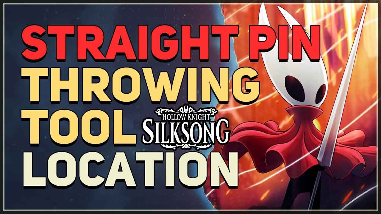 Pin Throw Straight Pin Throwing Tool Location Hollow Knight Silksong - YouTube