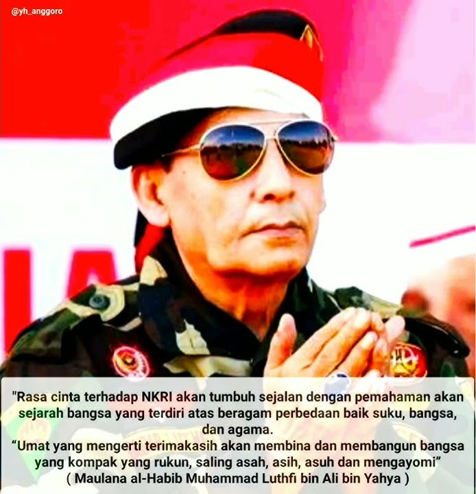 Maulana Habib Luthfi Bin Ali Bin Yahya. Hubbul Wathon Minal Iman