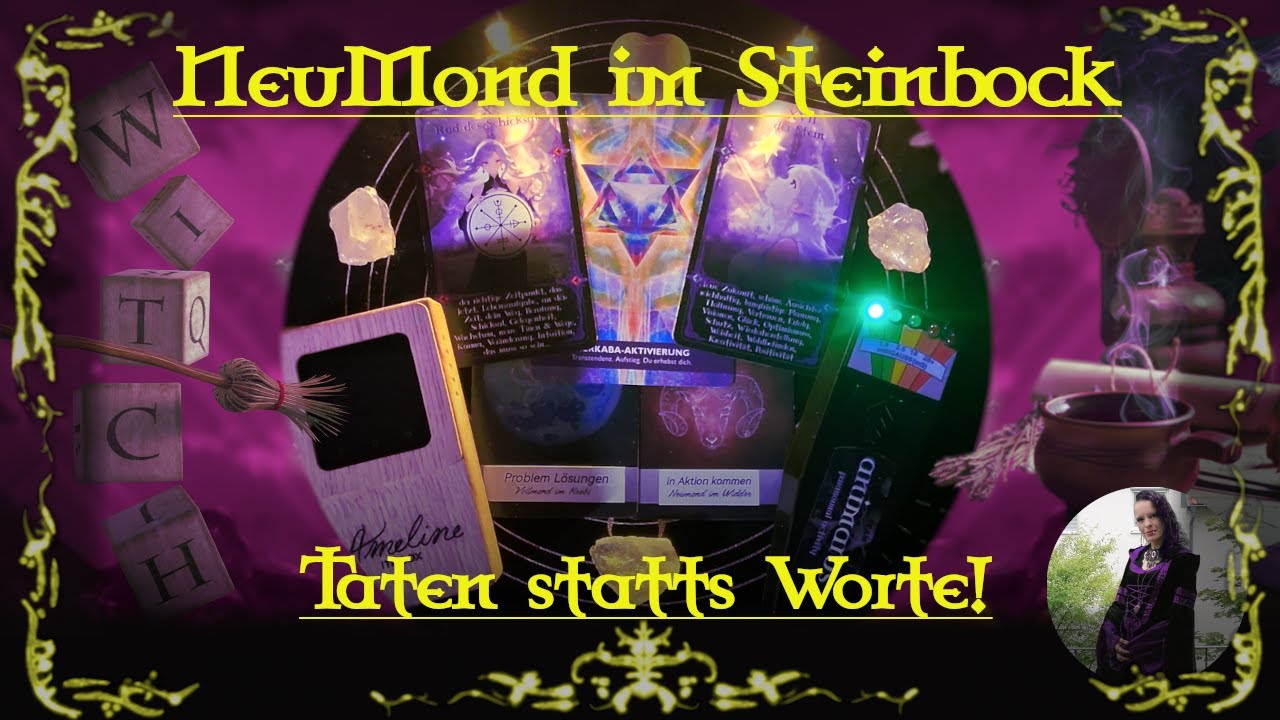 ⛥Neumond im Steinbock - Karma & Ausgleich - die geistige Welt spricht - Was ist jetzt wichtig? ⛥