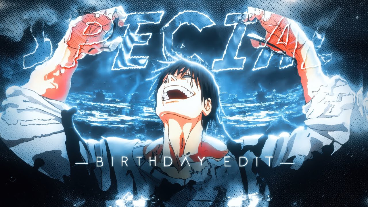 It's My Birthday🥳- Power Ascend [Edit/AMV] 4K