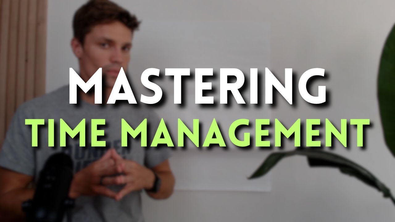 4. Mastering time management - YouTube