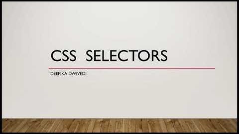 CSS Tutorial — Selectors, Element, Class and ID