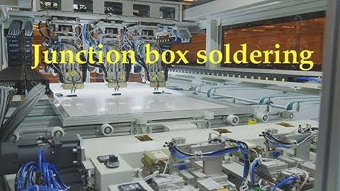 Auto J-box soldering machine is efficient machine for rapid and accurate solder of PV junction box.