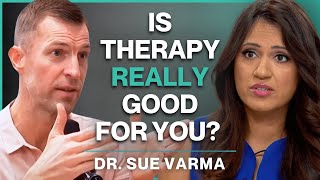 Self-Help Culture, Therapy, &amp; The Mental Health Crisis | Dr. Sue Varma