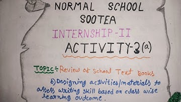 D.El.ED 2nd semester | School Internship -II | Activity- 3 (a) | 2 activity report | important |
