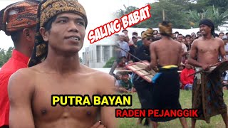 Pertandingan Bikin Merinding, RADEN PEJANGGIK All Out Menghadapi PUTRA BAYAN