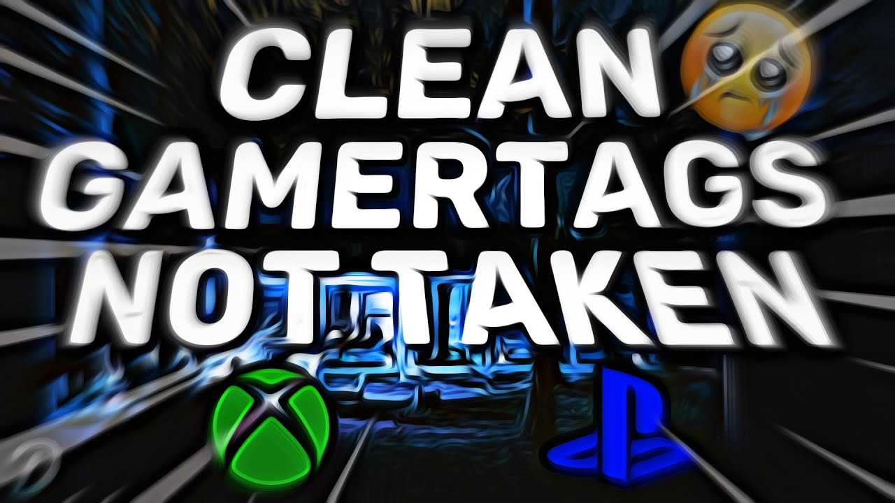 Cool Gamertags - Awesome Gamertag Ideas for Xbox, Playstation, and VR 