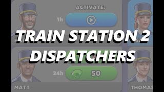 How to Get More Dispatchers in Train Station 2 screenshot 3
