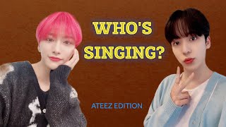 GUESS WHO'S SINGING? ATEEZ VERSION Resimi