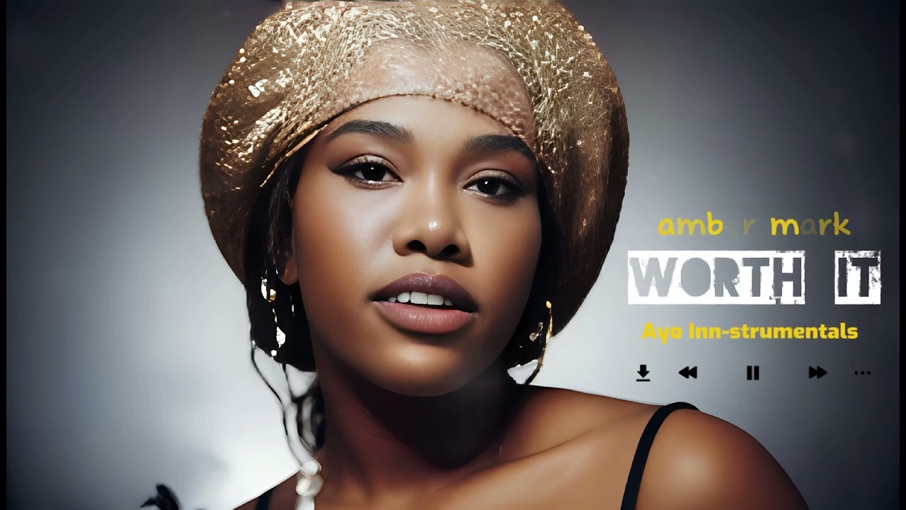 amber mark WORTH IT instrumental
