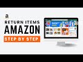 How to Return Items on Amazon for a Full Refund (2026 Guide)