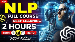 Natural Language Processing (NLP) Full Course | Learn NLP in Deep Learning Tutorial 2024 by WsCube Tech 15,625 views 4 weeks ago 1 hour, 58 minutes