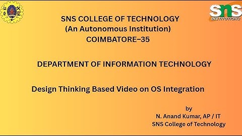 DT Based Video-OS|Operating Systems|SNS Institutions