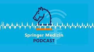 Frühgeborene: Das erste Lebensjahr in der pädiatrischen Praxis - Der Springer Medizin Podcast
