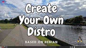 How To Create Your Own Debian Based Linux Distribution