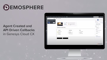 Agent created and API driven Callbacks in Genesys Cloud CX