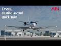 Flying the Cessna Citation Ascend Business Jet – AIN Quick Take