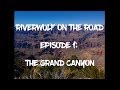 Episode 1 the grand canyon