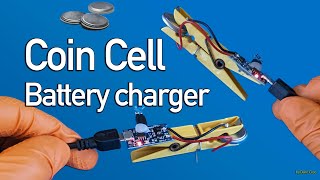 DIY Coin Battery Charger - LIR2032