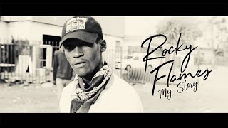 My Story  Rocky Flames   