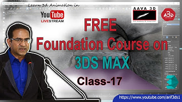 Free Foundation Course on 3ds Max Class-17