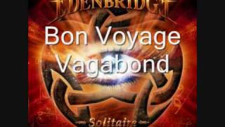 Bon Voyage Vagabond - Edenbridge