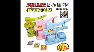 Square Button Badge Machine- 50mm x 50mm MK | Fridge Magnet Machine | Pin-Back Machine | JE SUB