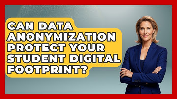 Can Data Anonymization Protect Your Student Digital Footprint? - Safe AI for The Classroom