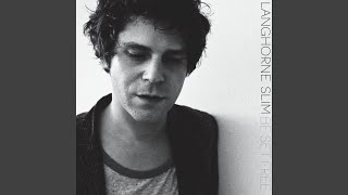 Leaving My Love - Langhorne Slim
