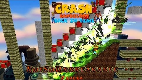 Crash Bandicoot - Back In Time Fan Game: Custom Level: Not So Unbreakable By Jzrlza