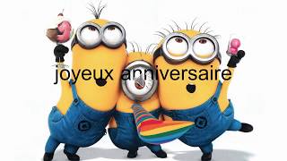 Joyeux Anniversaire Minions Youtube