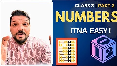 Class 3 Numbers Part 2 | Expanded Form, Short Form, Comparing Numbers, Greatest & Smallest | HLA