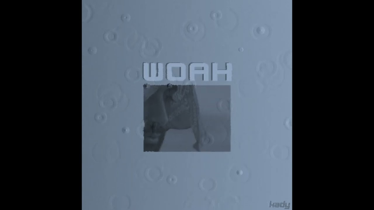 WOAH - by Kady (Audio) Prod. by GORE OCEAN