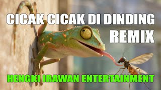 DJ CICAK CICAK di DINDING REMIX MUSIK VIDEO