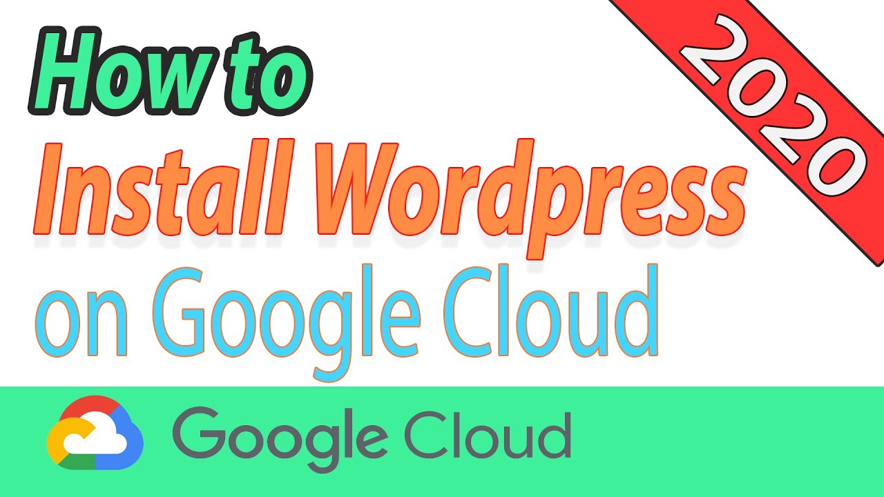 Learn how to Install wordpress on google cloud using easiest method for ...