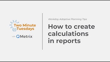 How to create calculations in reports – Workday Adaptive Planning