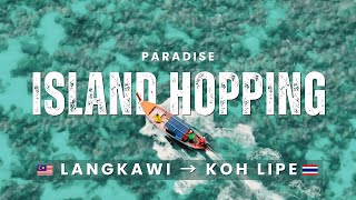 Island Hopping Langkawi to Koh Lipe  | A cinematic vlog & travel guide