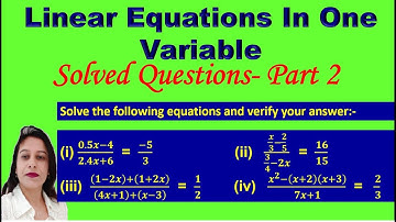 Solve equations& verify-Cross multiplication-Linear Equations in one variable SQ-2 DAV Math -Class 8