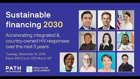 Sustainable financing 2030: Accelerating integrated, country-owned HIV responses