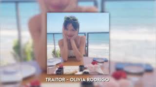 Traitor - Olivia Rodrigo Speed