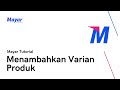 Menambahkan Varian Produk - Tutorial Mayar.ID
